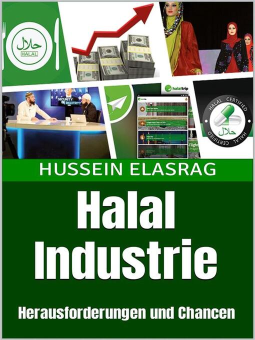Title details for Halal Industrie--Herausforderungen und Chancen by Hussein Elasrag - Available